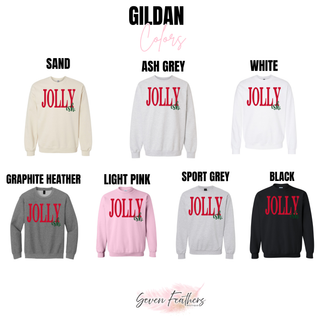 Jolly ish design on Gildan Sand, Ash Grey, White, Graphite Heather, Light Pink, Sport Grey, and Black