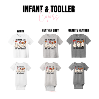 KC Fans Are No Boo Sheet Top infant onesie and toddler tee color options