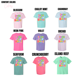 Know Your Worth Daisy Pop Comfort Colors tee in blossom, chalky mint, chambray, neon pink, violet, orchid, seafoam, crunchberry, island reef