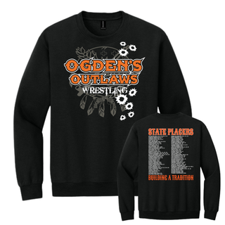 Ogden's Outlaws Wrestling State Placers 2026 Design on Black Crewneck