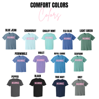 Pop of Pink Nurse Graphic Top Comfort Colors tees in blue jean, chambray, chalky mint, flo blue, light green, periwinkle, violet, royal caribe, seafoam, pepper, black, true navy, and grey