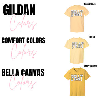 Pray Polka Dot Varsity color swatch showing Gildan yellow haze, Comfort Colors butter, and Bella Canvas maize yellow
