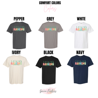 Comfort Colors t-shirt raising wildflowers design shown in pepper, grey, white, ivory, black, and navy