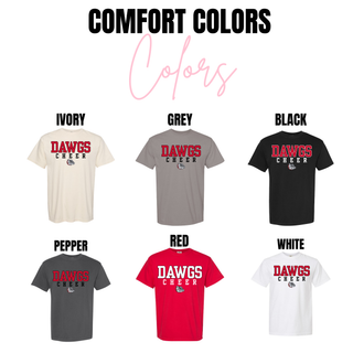 Comfort Colors Dawgs Cheer tee color chart showing Ivory, Grey, Black, Pepper, Red, White t shirts with bold red DAWGS varsity letters, black CHEER spaced text, bulldog mascot