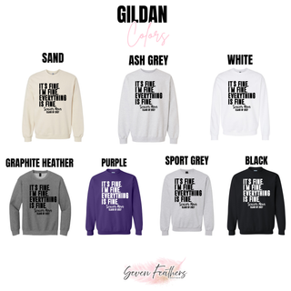 Gildan options for the Senior Mom Class of 2027 top with the “It’s fine. I’m fine. Everything is fine.” design