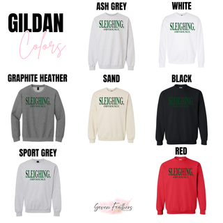 Sleighing Obviously Green Top Gildan color options: Ash Grey, White, Graphite Heather, Sand, Black, Sport Grey, Red