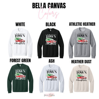 Small Town Christmas Truck design on Bella Canvas White, Black, Athletic Heather, Forest Green, Ash, and Heather Dust