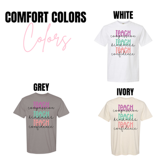 Comfort Colors Teach Compassion Kindness Confidence tee in white, grey, and ivory

