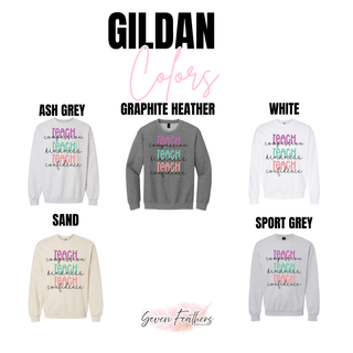 Gildan Teach Compassion Kindness Confidence crewneck in ash grey, graphite heather, white, sand, and sport grey
