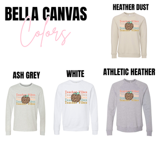 Teacher Vibes Leopard Apple Shirt Bella Canvas long sleeve and crewneck in heather dust, ash grey, white, athletic heather