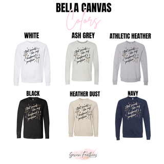 That Sounds Like My Husband's Problem Graphic Top Bella Canvas colors in white, ash grey, athletic heather, black, heather dust, and navy crewneck
