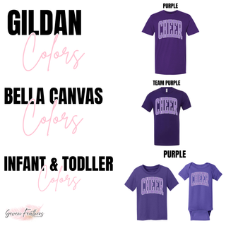 Color chart showing arched Cheer design on Gildan purple Bella Canvas team purple and infant toddler purple tees and onesie
